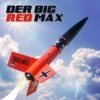 Estes Der Big Red Max